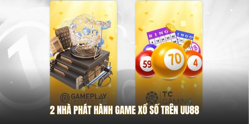 2 nhà phát hành game xổ số trên UU88